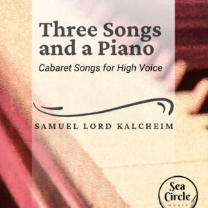Sheet music cover for Three Songs and a Piano for high voice and piano, with a colorful dramatic spotlight on a piano.